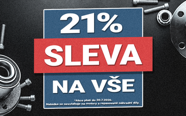 Akce! 21% na vše.