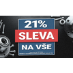 Akce! 21% na vše.