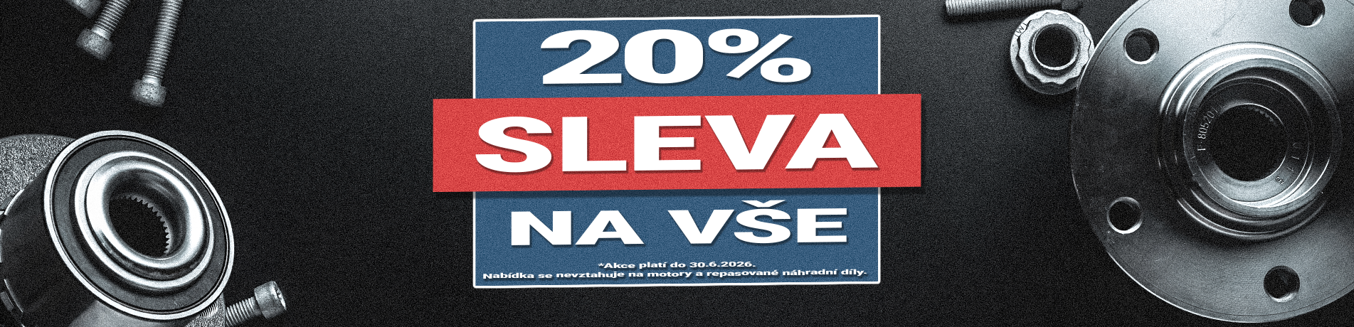 Akce! 20% na vše.